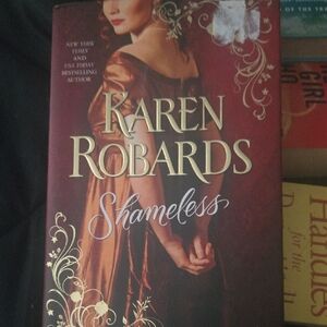 Shameless by Karen Robards Hardcover